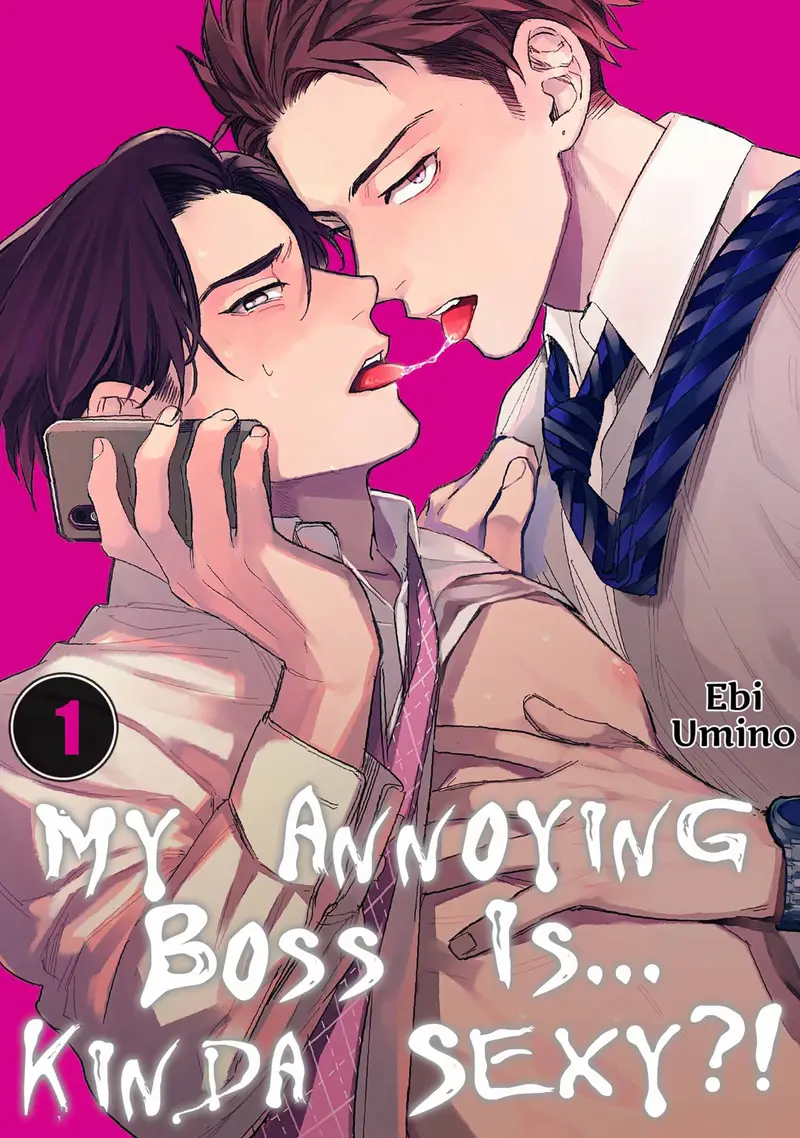 'My Annoying Boss Is... Kinda Sexy?! Vol.1' cover
