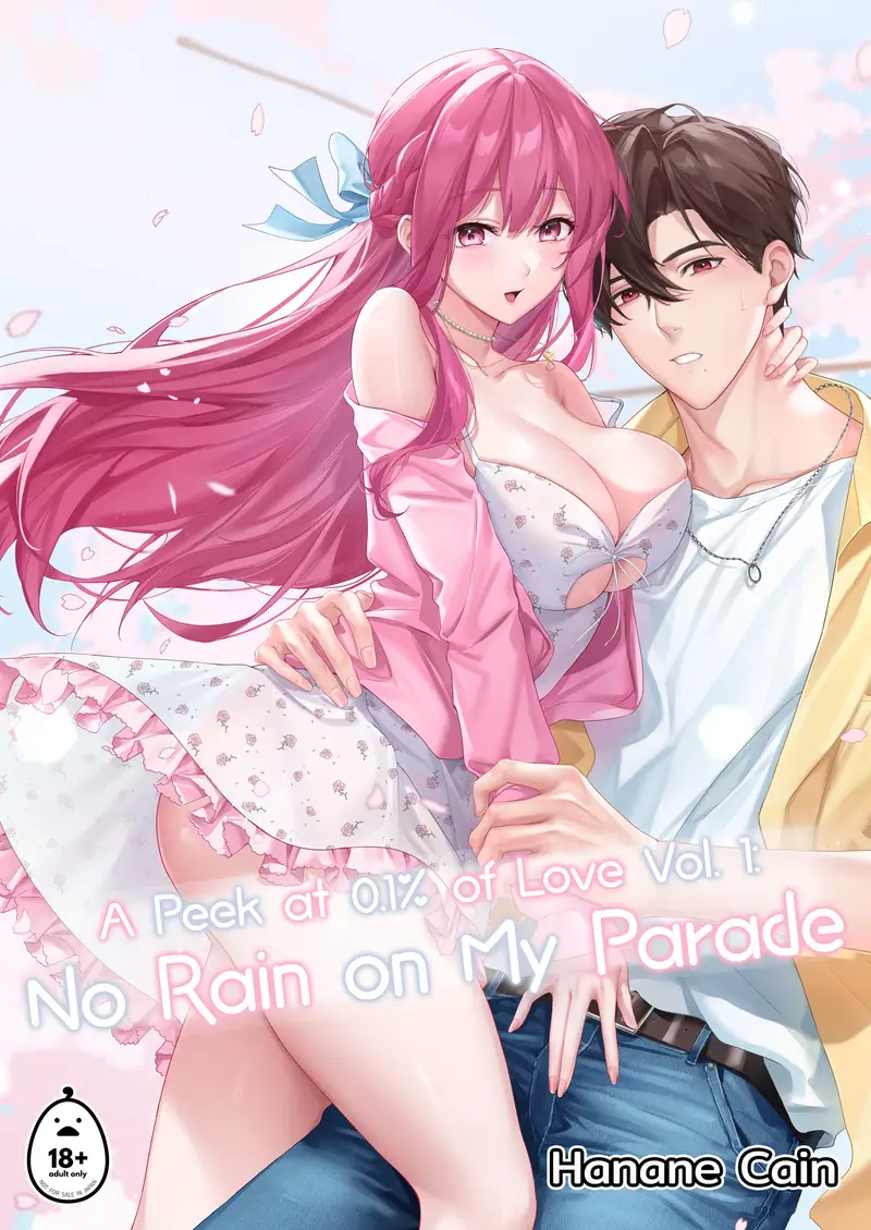 'A Peek at 0.1% of Love Vol. 1: No Rain on My Parade' cover