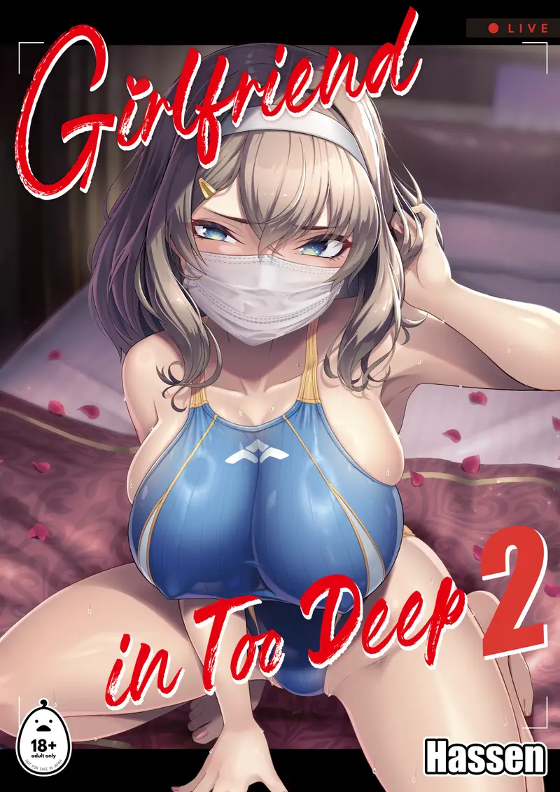 'Girlfriend in Too Deep 2' cover