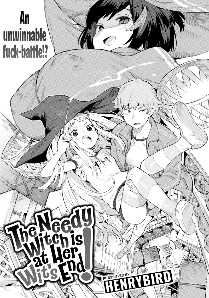 'The Needy Witch is at Her Wit's End!' cover